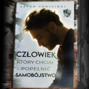 Człowiek, który chciał popełnić samobójstwa z dedykacją